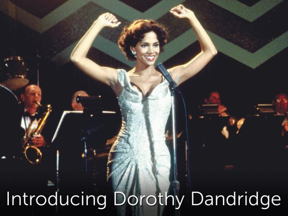 Introducing Dorothy Dandridge (1999) - Martha Coolidge | Synopsis ...